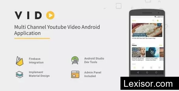 Vido v2.2 - Android Youtube Multi Channel
