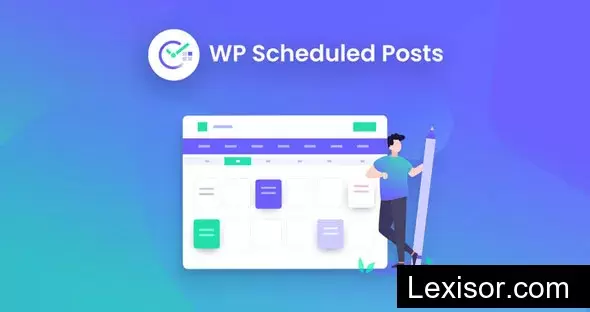 WP Scheduled Posts Pro v4.3.3